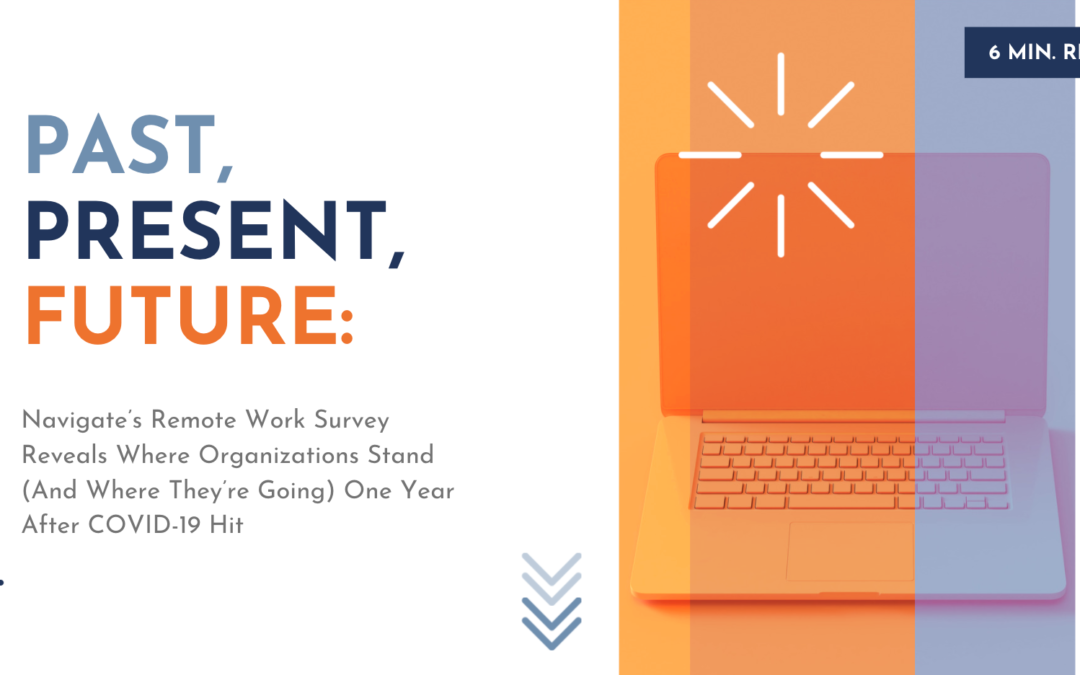 The Results Are In, The Proverbial “Office” is Out: Remote Work Survey Findings Explain Why